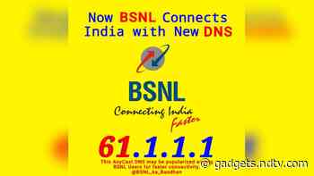 BSNL Implements AnyCast DNS 61.1.1.1 Allowing Faster Internet Browsing for Its Customers