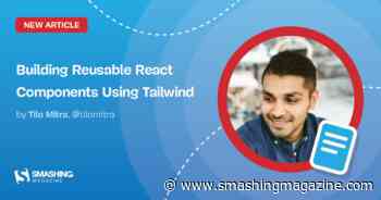Building Reusable React Components Using Tailwind