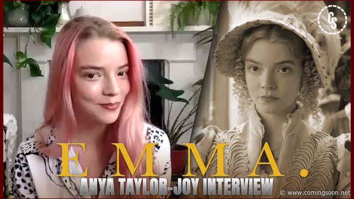 CS Video: Emma Interview with Anya Taylor-Joy!