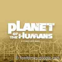 Michael Moore’s ‘Planet Of The Humans’ Yanked From YouTube