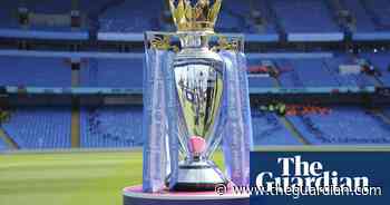Premier League plans restart on 17 June with Manchester City v Arsenal