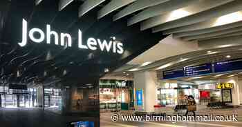 John Lewis to reopen Solihull branch - but not Birmingham Grand Central yet - Birmingham Live