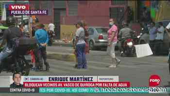 Vecinos bloquean avenida Vasco de Quiroga por falta de agua - Noticieros Televisa