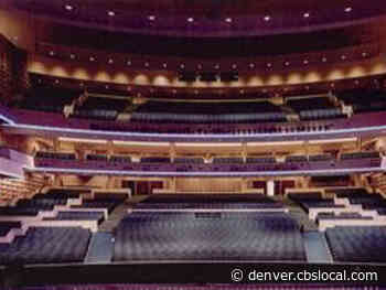 Denver Center For Performing Arts Cancels Entire 2020/21 Season - CBS Denver