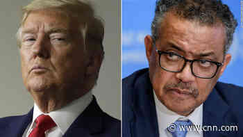Trump decision to leave WHO endangers global health, medical groups say - CNN