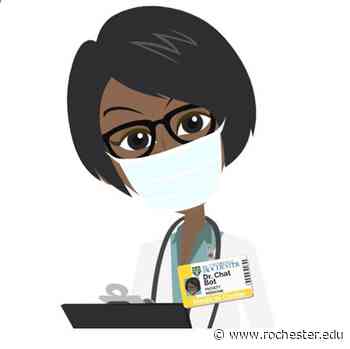Dr. Chat Bot COVID-19 screenings expanding to non-Medical Center employees, students - University of Rochester