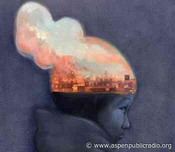 Week in the Arts: June 1-7, 2020 - Aspen Public Radio