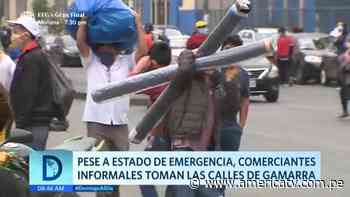 Comerciantes informales toman calles de Gamarra pese a estado de emergencia - América Televisión