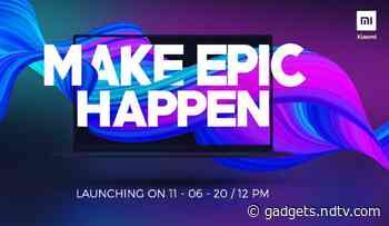 Mi Notebook: Xiaomi to Launch Its First Laptop in India on June 11