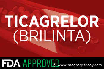 Brilinta OK'd for Primary Prevention