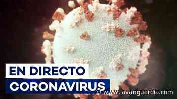 Coronavirus en España: Sin fallecidos en las últimas 24h, en directo - La Vanguardia