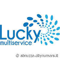LUCKY multiservice Impresa di pulizie versatile ed efficiente! Martinsicuro - Ultime Notizie Abruzzo - News - CityRumors.it