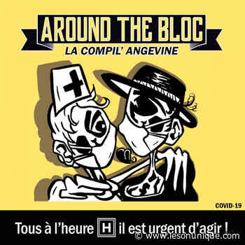 La fenêtre culturelle - "Around The Bloc" Angers : 55 artistes et groupes sur 3 CD - SUN | LeSonUnique
