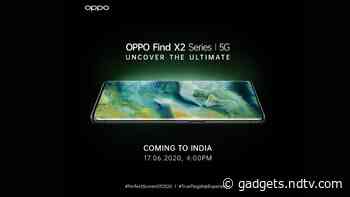 Oppo Find X2 Series India Launch Set for June 17, Company Reveals