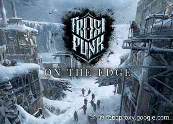 Frostpunk On The Edge will be the games final expansion