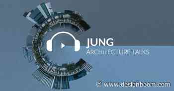 JUNG architecture talks turn dialogue digital with podcasts and lectures - Designboom