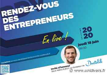 Rendez-vous des entrepeneurs en LIVE avec Doctolib Courbevoie Courbevoie 18 juin 2020 - Unidivers