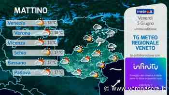 Meteo Verona, le previsioni del tempo per venerdì 5 giugno 2020 - Verona Sera