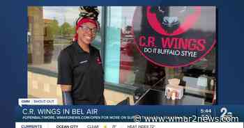 CR Wings in Bel Air says "We're Open Baltimore!" - wmar2news.com