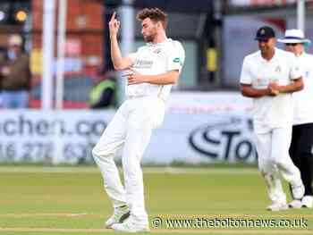 From cleaning maggots to international ambitions for Lancashire seamer - The Bolton News