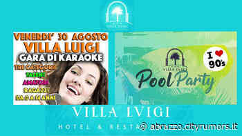 HOTEL VILLA LUIGI a Villa Rosa di Martinsicuro Per un fine settima che varrà tutta l'estate! - Ultime - CityRumors.it
