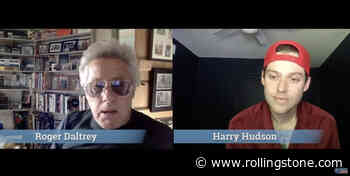 See Roger Daltrey, Harry Hudson Talk Cancer Benefit Gigs, Recovery Advice in Interview Excerpt