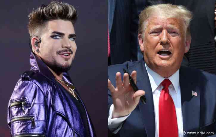 Adam Lambert calls out Donald Trump for failure to “even try to act presidential amidst the chaos”
