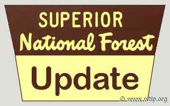 Superior National Forest Update - June 5 - wtip.org