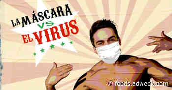 Latino PSA Features Luchadors to Deliver Helpful Covid Info to Spanish Speakers