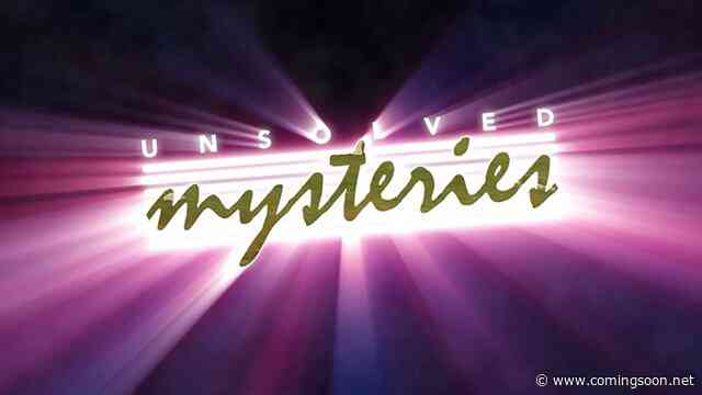 Netflix’s Unsolved Mysteries Reboot Gets Premiere Date & Episode Details