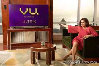 Vu Launches Four 4K Android TV Models in India, Starting at Rs. 25,999