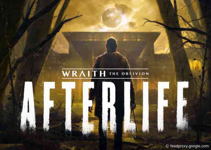 Wraith The Oblivion – Afterlife VR horror game teased