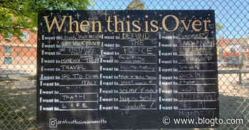 There's a board in Toronto to write what you want to do when the lockdown is over - blogTO