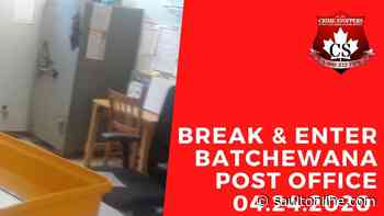 Crime Stoppers: Break, Enter and Theft at Batchewana Post Office
