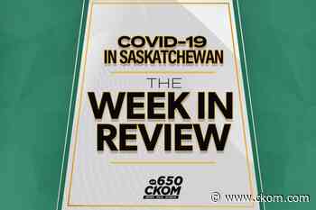COVID-19 in Saskatchewan: The Week in Review, May 22 - CKOM News Talk Sports