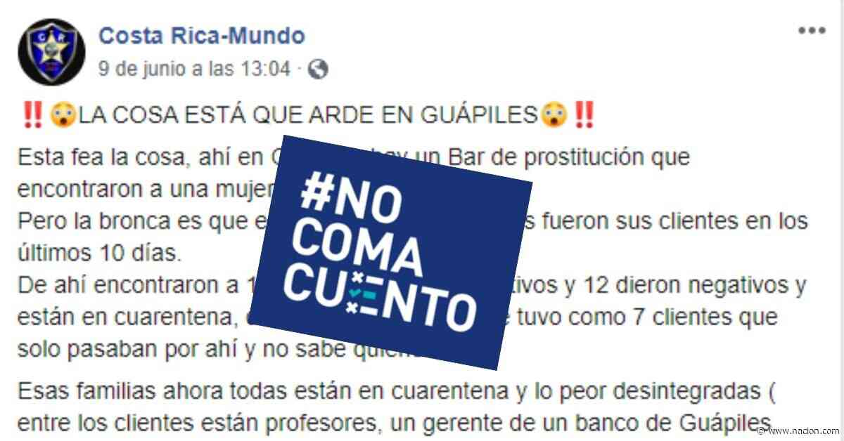 #NoComaCuento: Reportes sobre cierre de bar en Guápiles por casos de covid-19 son falsos - La Nación Costa Rica