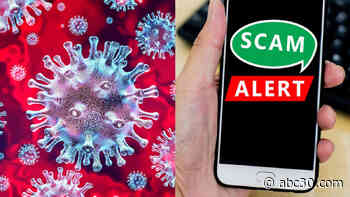 Tulare County authorities warn of scammers claiming to be coronavirus contact tracers