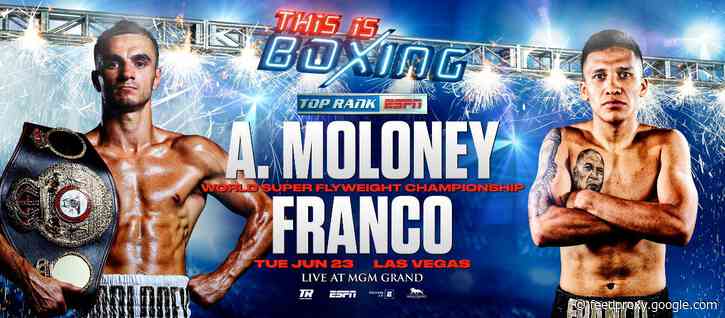 Moloney Brothers & Miguel Berchelt to Headline Summer Series Shows LIVE on ESPN