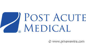 Post Acute Medical to build innovative behavioral health hospital in Sugar Land, Texas - PRNewswire