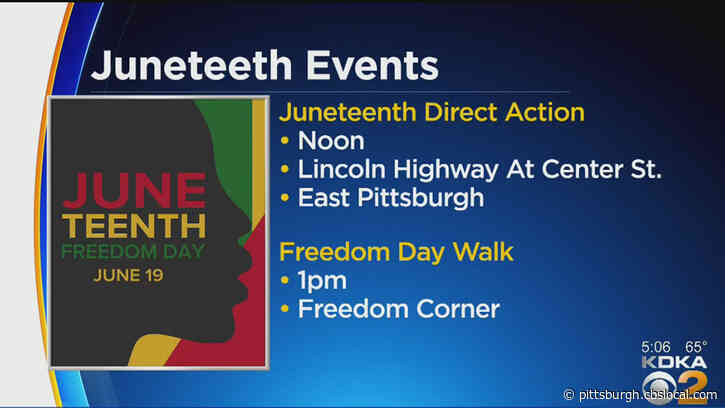 Pittsburgh Set To Celebrate Juneteenth National Freedom Day