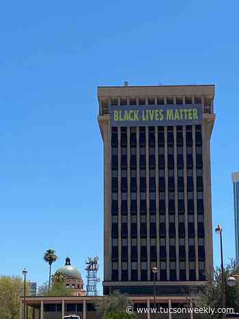 Tucson Mayor Regina Romero Hangs Black Lives Matter Banner from City Hall