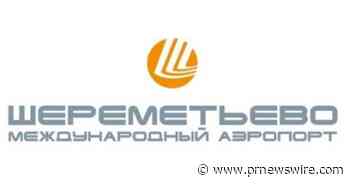 Sheremetyevo Airport Honors Doctors on Medical Worker Day - PRNewswire