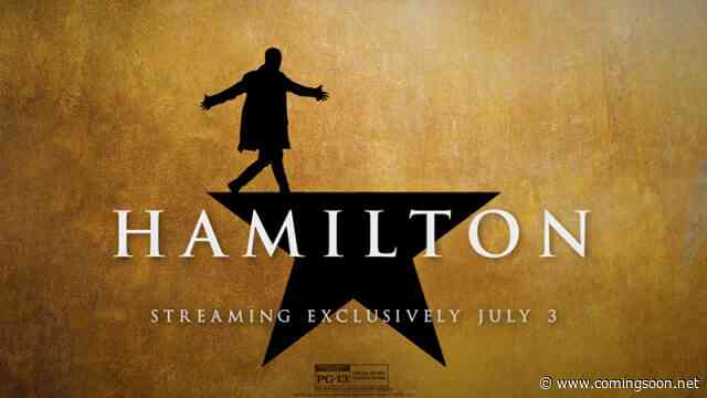 Hamilton Trailer: The Broadway Phenomenon Comes to Disney+