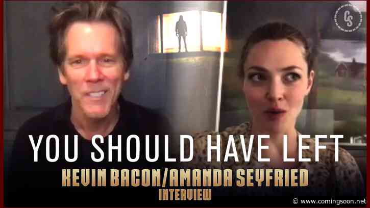 CS Video: You Should Have Left Interview with Kevin Bacon & Amanda Seyfried