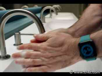 Apple Watch will help you wash your hands better     - CNET