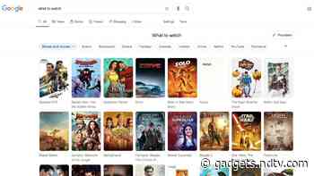 What to Watch: Google Search Makes It Easier to Find New TV Shows, Movies in India