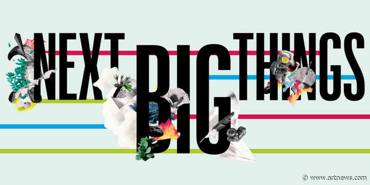 What’s Next? 18 Trends That Will Move the Art World Forward