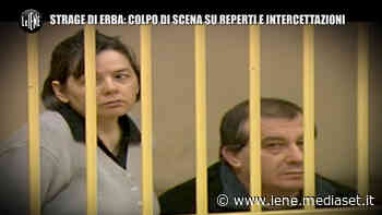 Strage di Erba: nuovo colpo di scena | VIDEO - LE IENE