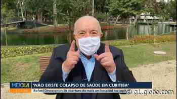 'Não existe colapso de saúde em Curitiba', diz Greca ao anunciar abertura de novo hospital - G1