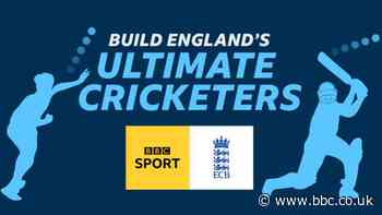 Ultimate England Cricketers - help us build your dream batsman & bowler